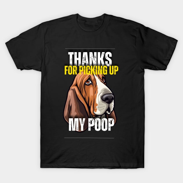 Thanks for scooping up my poop dog -  beagle edition T-Shirt by Trippy Critters